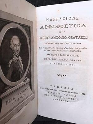 Seller image for Narrazione apologetica [.] con l'aggiunta delle riflessioni d'un imparziale precedute da una lettera del medesimo Gratarol con note e dichiarazioni. for sale by Gabriele Maspero Libri Antichi