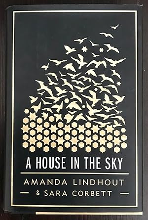 Seller image for A House In The Sky (Inscribed Second Printing) for sale by The Poet's Pulpit