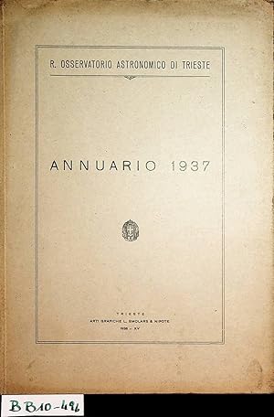 TRIESTE - Annuario 1937 Osservatorio astronomico di Trieste