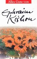 Alles Gute von Ephraim Kishon.