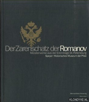 Imagen del vendedor de Der Zarenschatz der Romanov: Meisterwerke aus der Eremitage St. Petersburg a la venta por Klondyke