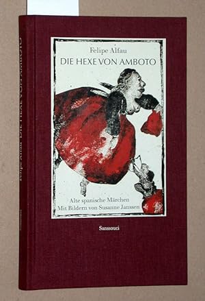 Die Hexe von Amboto : alte spanische Märchen.