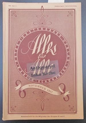 Alles für alle - November 1937 - Ausgabe B + E - der Deutschen Volksbücherei, Peter J. Oestergaar...