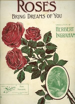 Image du vendeur pour Roses Bring Dreams of You [Vintage Piano Sheet Music] mis en vente par Little Stour Books PBFA Member