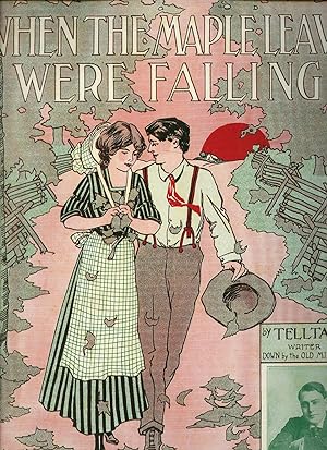 Seller image for When The Maple Leaves Were Falling [Vintage Piano Sheet Music] for sale by Little Stour Books PBFA Member
