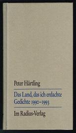 Das Land, das ich erdachte: Gedichte 1990-1993. -