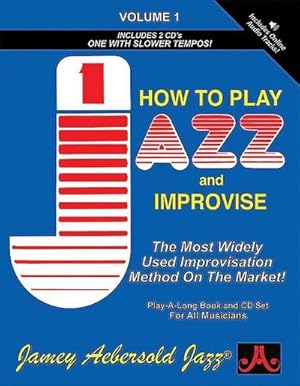Seller image for Aebersold, J: Jamey Aebersold Jazz -- How to Play Jazz and I for sale by AHA-BUCH GmbH