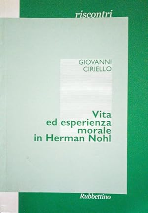 VITA ED ESPERIENZA MORALE IN HERMAN NOHL