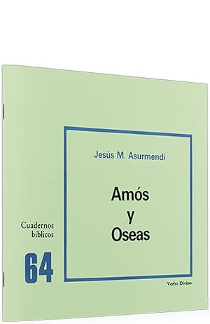 Imagen del vendedor de 64.Amos Oseas.(Cuadernos Biblicos) a la venta por Imosver