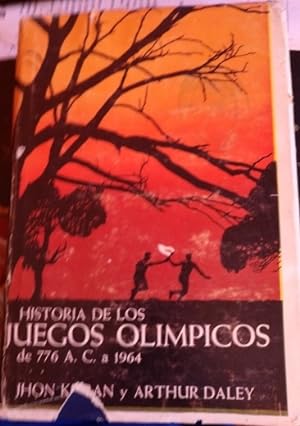 Immagine del venditore per HISTORIA DE LOS JUEGOS OLIMPICOS 776 A DE J.C. A 1964. venduto da Libreria Lopez de Araujo