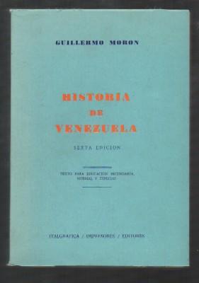 HISTORIA DE VENEZUELA. TEXTO PARA EDUCACION SECUNDARIA, NORMAL Y ESPECIAL.