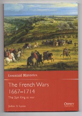 THE FRENCH WARS 1667-1714.