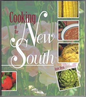Cooking in the New South: A Modern Approach to Traditional Southern Fare