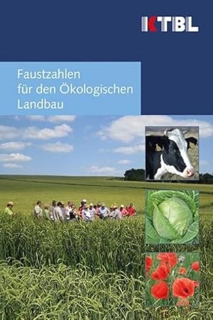 Bild des Verkufers fr Faustzahlen fr den kologischen Landbau zum Verkauf von AHA-BUCH GmbH