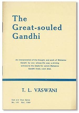 The Great-souled Gandhi