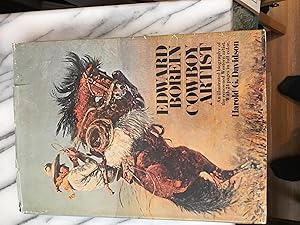 Signed. Edward Borein, cowboy artist;: The life and works of John Edward Borein, 1872-1945