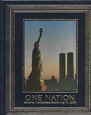Bild des Verkufers fr ONE NATION: AMERICA REMEMBERS SEPTEMBER 11, 2001; Little, Brown and Company zum Verkauf von Columbia Books, ABAA/ILAB, MWABA