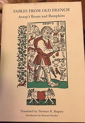 Seller image for Signed. Fables from the Old French: Aesop's Beasts and Bumpkins (Wesleyan Poetry in Translation) for sale by Bristlecone Books  RMABA