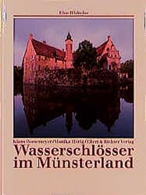 Imagen del vendedor de Wasserschlsser im Mnsterland : Eine Bildreise a la venta por AHA-BUCH
