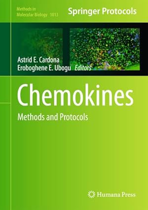 Seller image for Chemokines: Methods and Protocols (Methods in Molecular Biology, Band 1013) : Methods and Protocols for sale by AHA-BUCH