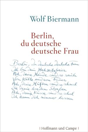 Bild des Verkufers fr Berlin, du deutsche deutsche Frau : Gedichte zum Verkauf von AHA-BUCH