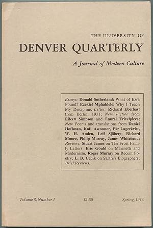 Imagen del vendedor de The Denver Quarterly: Vol. 8, No. 1, Spring 1973 a la venta por Between the Covers-Rare Books, Inc. ABAA