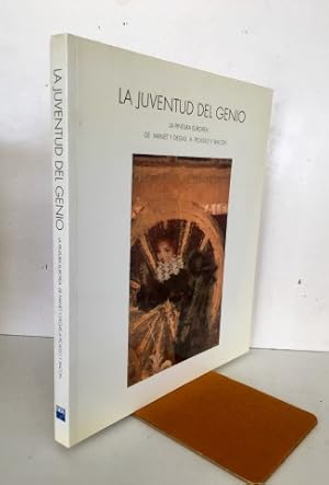 Seller image for Juventud del genio.Pintura europea.De Manet y Degas a Picasso y Bacon for sale by Librera Torres-Espinosa