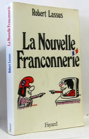 Immagine del venditore per La Nouvelle franconnerie venduto da crealivres