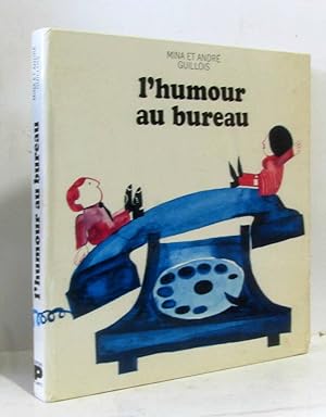 Seller image for L'humour au bureau for sale by crealivres