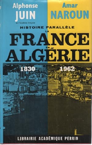 Histoire parallèle : la france en algerie