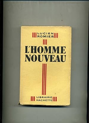 L'HOMME NOUVEAU. ESQUISSES DES CONSEQUENCES DU PROGRES