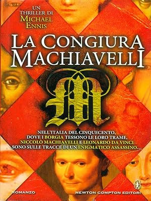 Bild des Verkufers fr La congiura Machiavelli zum Verkauf von Librodifaccia