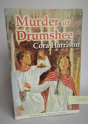 Murder at Drumshee (The Drumshee Timeline Series)