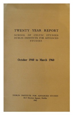 Image du vendeur pour Twenty Year Report school of celtic Studies Dublin Institute for Advanced studies. October 1940-March 1960 mis en vente par Kennys Bookstore