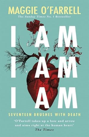 Bild des Verkäufers für I Am, I Am, I Am: Seventeen Brushes With Death zum Verkauf von BuchWeltWeit Ludwig Meier e.K.