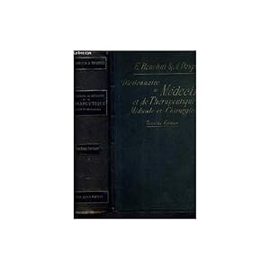 Imagen del vendedor de DICTIONNAIRE DE MEDECINE ET DE THERAPEUTIQUE MEDICALE ET CHIRURGICALE COMPRENANT LE RESUME DE TOUTE LA MEDECINE ET DE TOUTE LA CHIRURGIE LES INDICATIONS THERAPEUTIQUES DE CHAQUE MALADIE LA MEDECINE OPERATOIRE LES ACCOUCHEMENTS L'OCULISTIQUE ETC. a la venta por SARL Pages et brocante