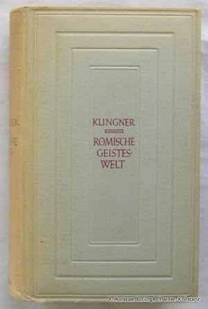 Römische Geisteswelt. Essays über Schrifttum und geistiges Leben im alten Rom. Leipzig, Dieterich...