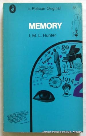 Bild des Verkufers fr Memory. Harmondsworth, Penguin Books, 1966. Kl.-8vo. 328 S., 4 Bl. Or.-Kart. (Pelican Book A 405). - Papier in den Rndern gebrunt. zum Verkauf von Jrgen Patzer