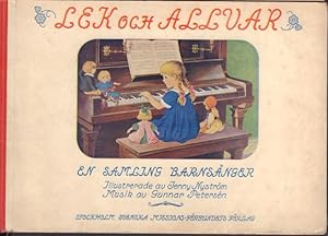 Seller image for Lek och allvar. En samling barnsnger [prmtitel]. for sale by Rnnells Antikvariat AB