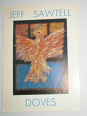 Image du vendeur pour Jeff Sawtell - Doves - A Tribute to the Peace Movement (Pentonville Gallery, London 9 to 26 November 1983) mis en vente par David Bunnett Books