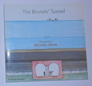 Bild des Verkufers fr The Brunel's Tunnel zum Verkauf von David Bunnett Books