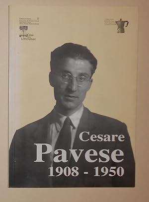 Immagine del venditore per Cesare Pavese 1908 - 1950 - Mostra Forografica - Film - Convegno venduto da David Bunnett Books