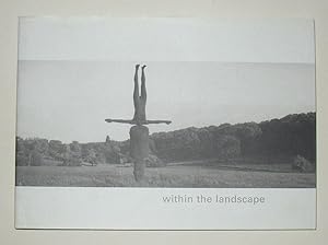 Seller image for Within the Landscape for sale by David Bunnett Books