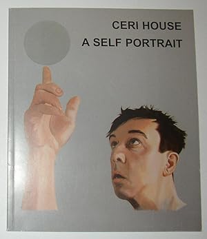 Seller image for Ceri House - A Self Portrait (Millinery Works Gallery, London 27 March - 22 April 2007) for sale by David Bunnett Books