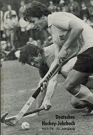 Bild des Verkufers fr Deutsches Hockey-Jahrbuch 1975/76 (33. Jahrgang) zum Verkauf von Paderbuch e.Kfm. Inh. Ralf R. Eichmann