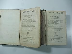 Bild des Verkufers fr Dictionnaire de chymie contenant la theorie & la pratique de cette science, son application a la physique, a l'histoire naturelle. zum Verkauf von Coenobium Libreria antiquaria