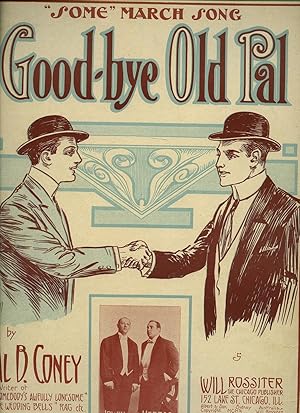 Immagine del venditore per Good-Bye Old Pal [Vintage Piano Sheet Music] venduto da Little Stour Books PBFA Member