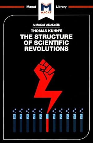 Bild des Verkufers fr Analysis of Thomas Kuhn's The Structure of Scientific Revolutions zum Verkauf von GreatBookPrices