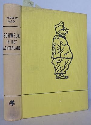 Seller image for De Avonturen van de brave soldaat Schwejk gedurende de eerste Wereldoorlog. In het Achterland for sale by Antikvariat Valentinska