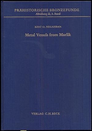 Bild des Verkufers fr Metal Vessels from Marlik [= Prhistorische Bronzefunde, Abteilung II; Band 3] zum Verkauf von Antikvariat Valentinska
